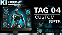 Tag 4 - Custom GPTs