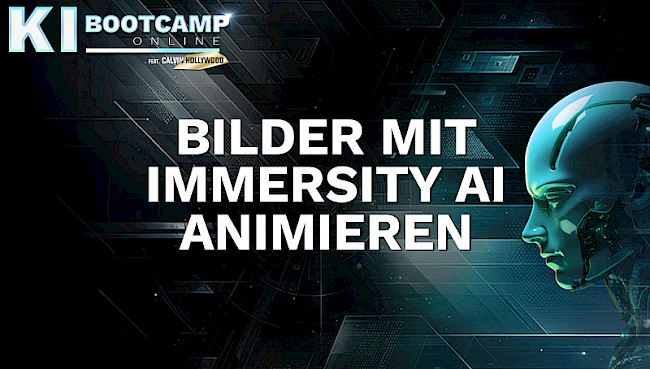 10 Bilder mit Immersity AI animieren