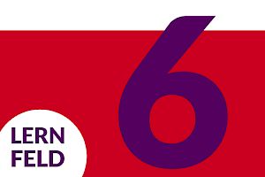 Lernfeld 6
