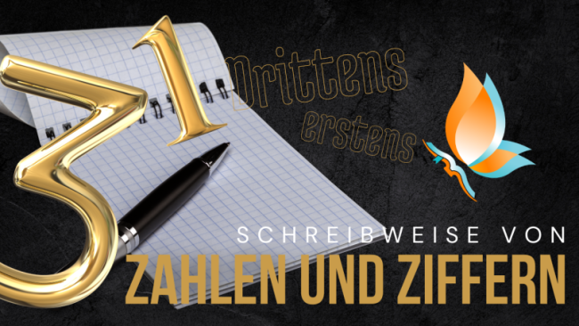 Schreibweise von Zahlen und Ziffern