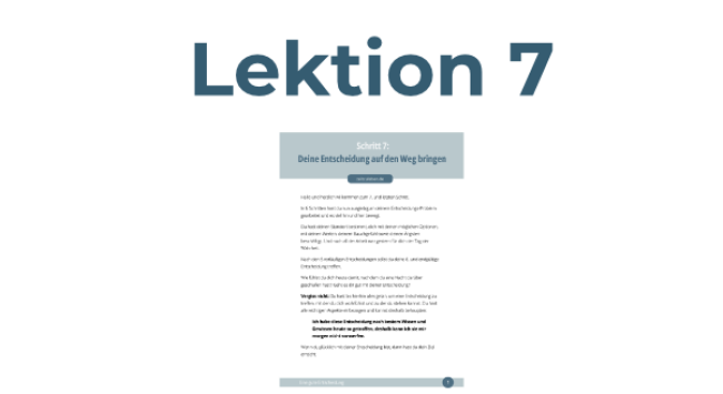 Lektion 7: Deine Entscheidung auf den Weg bringen