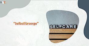 Selbstfürsorge - Woche 8