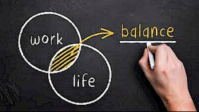 Work Life Balance / Ausgleich