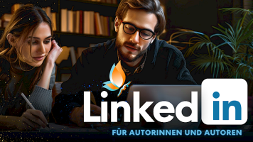 LinkedIn Kurs für Autorinnen und Autoren