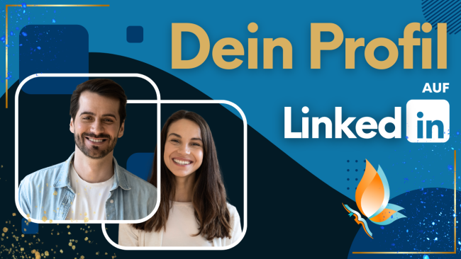 Dein Profil auf LinkedIn