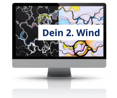 Dein 2. Wind