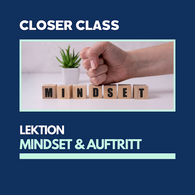 Mindset & Auftritt