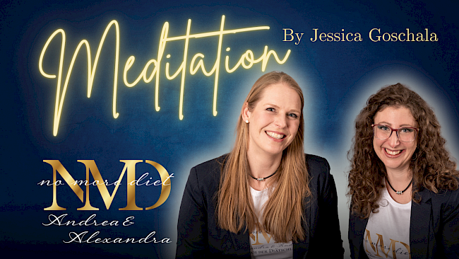 Meditation No more Diet by Jessica Goschala