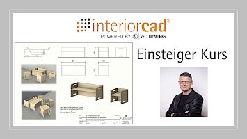 Einsteiger Kurs interiorcad