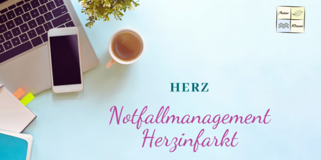 Notfallmanagement Herzinfarkt