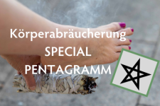 PROFI: Körperabräucherung Spezial - Körper-Pentagramm