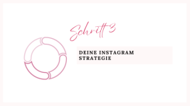 Schritt 3 - Instagram Strategie