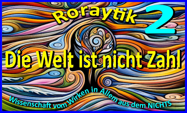 02 Die Welt ist nicht Zahl