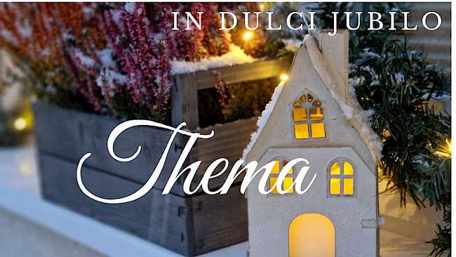 Thema (In dulci jubilo)