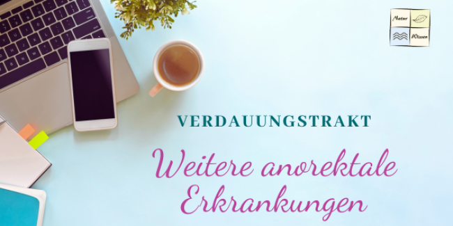 Weitere anorektale Erkrankungen