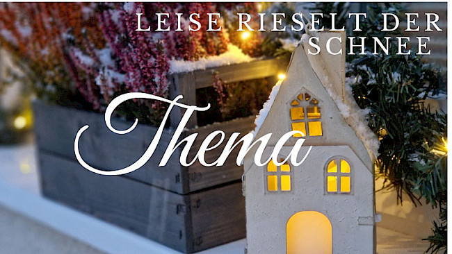 Thema (Leise rieselt der Schnee)