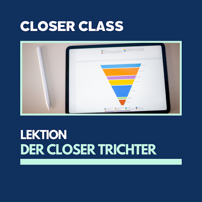 Der Closer Trichter