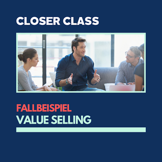 Fallbeispiel: Value Selling