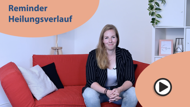Reminder Heilungsverlauf