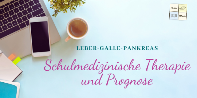 Schulmedizinische Therapie und Prognose