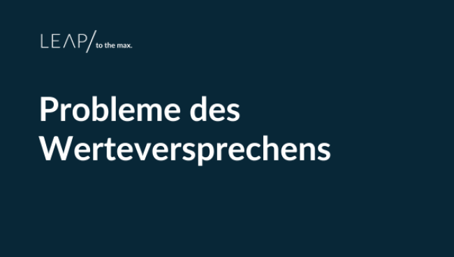 Probleme des Werteversprechens