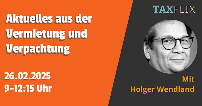 Aktuelles aus der Vermietung und Verpachtung