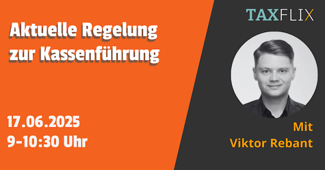 Aktuelle Regelungen zur Kassenführung