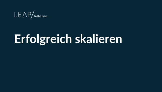 Erfolgreich skalieren