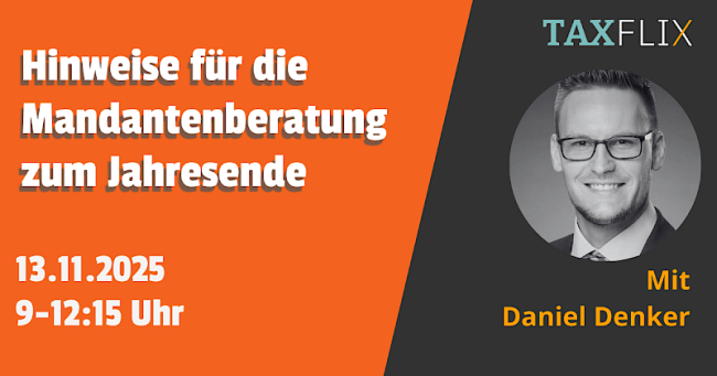 Hinweise für die Mandantenberatung zum Jahresende