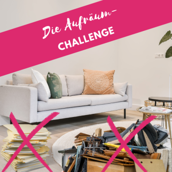 Die Aufräum-Challenge
