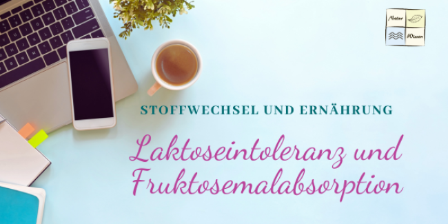 Laktoseintoleranz und Fruktosemalabsorption