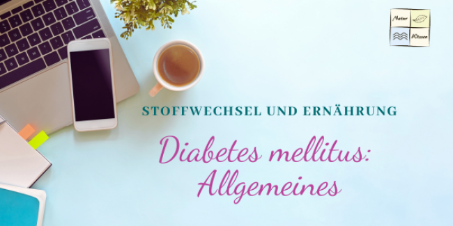 Diabetes mellitus: Allgemeines