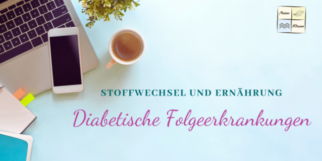 Diabetische Folgeerkrankungen
