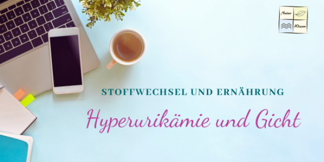 Hyperurikämie und Gicht