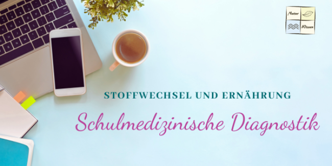 Schulmedizinische Diagnostik