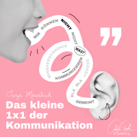 Das kleine 1x1 der Kommunikation