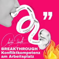 Breakthrough - Konfliktkompetenz am Arbeitsplatz