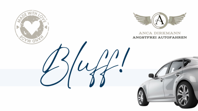 Bluff - Übung!