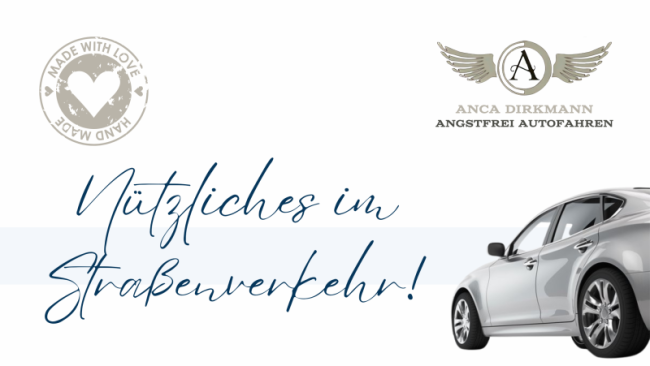 Nützliches im Straßenverkehr Teil II!