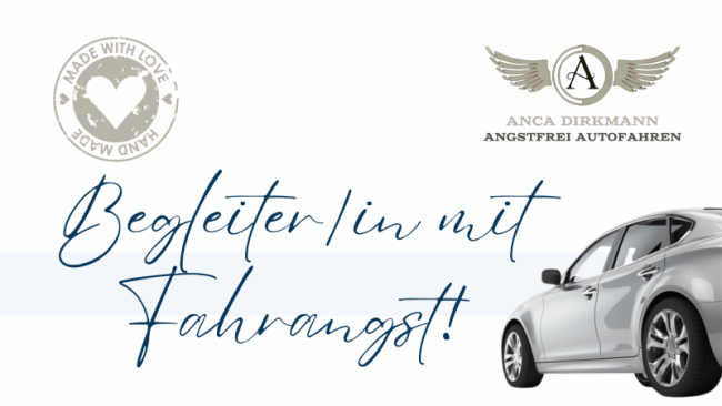 Begleiter/in mit Fahrangst!