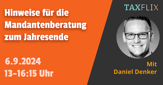 Hinweise für die Mandantenberatung zum Jahresende