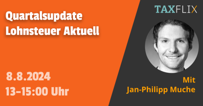 Quartalsupdate Lohnsteuer Aktuell