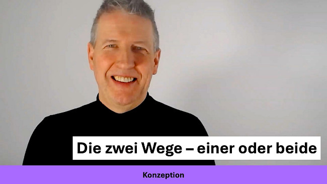 Die zwei Wege - einer oder beide