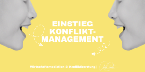 Einstieg Konfliktmanagement