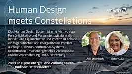 April / Ester Gaus & Uwe Strohbach: Rendezvous between Human Design & Constellations