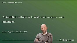 Aug. / Frank Baumann-Habersack: Autoritätskonflikte in Transformationsprozessen erkunden