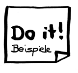 Umsetzung des Plans - Anwendungs-Beispiele