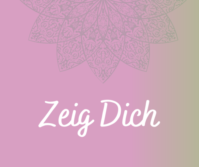 Zeig Dich