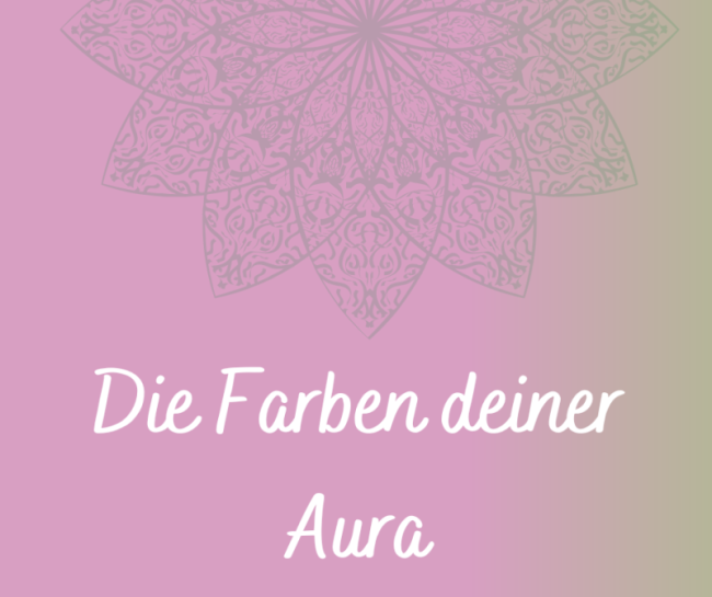 Die Farben deiner Aura