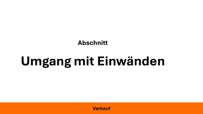 Umgang mit Einwänden